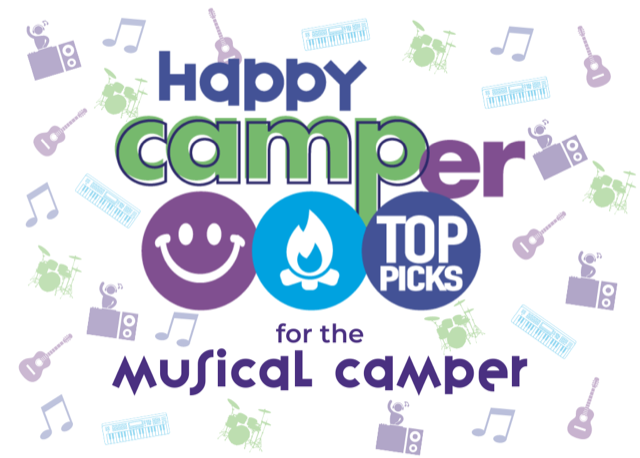 Happy Camper Top Picks For The Musical Camper